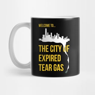 City of Expired Tear Gas -- 2019 Hong Kong Protest Mug